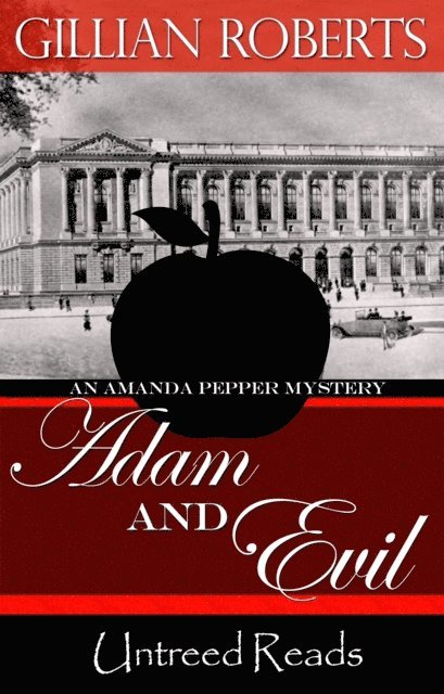 Gillian Roberts - Adam and Evil (An Amanda Pepper Mystery), E-bok