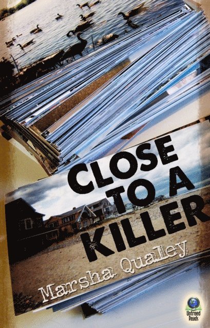 Marsha Qualey - Close to a Killer, E-bok