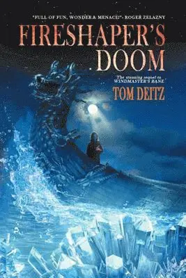 Tom Deitz - Fireshaper's Doom, Häftad. Tillgänglighet: Tillfälligt slut