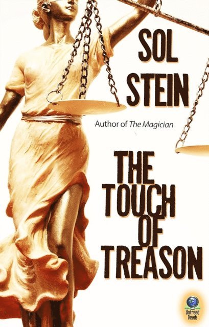 Sol Stein - Touch of Treason, E-bok. Tillgänglighet: Lägg i varukorg