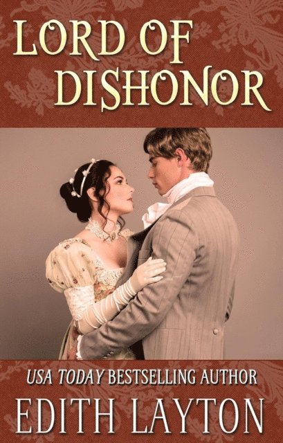 Edith Layton - Lord of Dishonor, E-bok