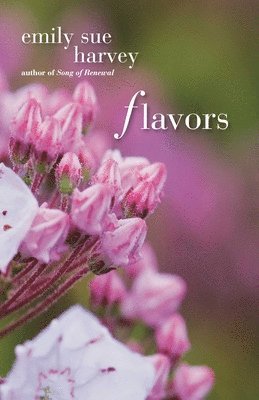 Emily Sue Harvey - Flavors, Häftad