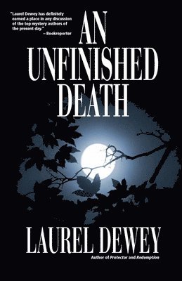 Laurel Dewey - Unfinished Death, Häftad