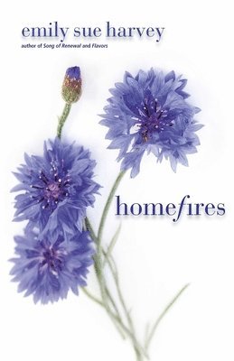 Emily Sue Harvey - Homefires, Häftad