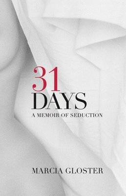 Marcia Gloster - 31 Days, Häftad