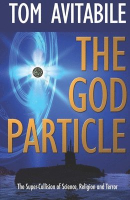 Tom Avitabile - God Particle, Häftad