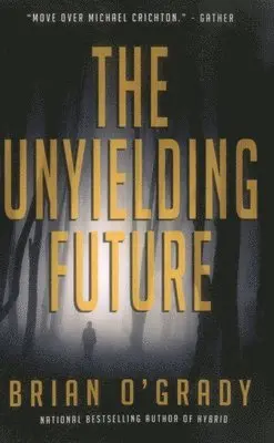Brian O'Grady - Unyielding Future, Häftad. Tillgänglighet: Lägg i varukorg