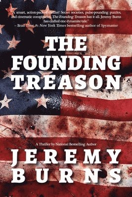 Jeremy Burns - Founding Treason, Häftad