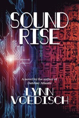 Lynn Voedisch - Soundrise, Inbunden