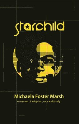 Michaela Foster Marsh - Starchild, Häftad