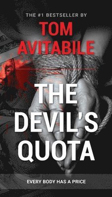 Tom Avitabile - Devil's Quota, Häftad