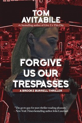 Tom Avitabile - Forgive Us Our Trespasses, Häftad