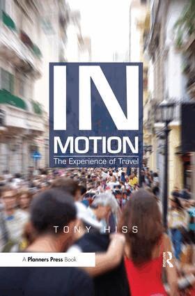 Tony Hiss - In Motion, Häftad. Tillgänglighet: Lägg i varukorg