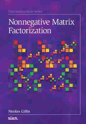 Nicolas Gillis - Nonnegative Matrix Factorization, Häftad