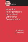 Numerical Homogenization by Localized Orthogonal Decomposition