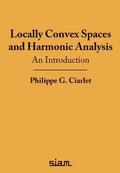 Locally Convex Spaces and Harmonic Analysis