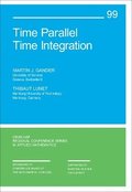 Time Parallel Time Integration