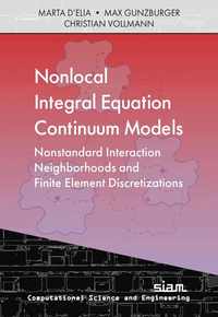 Nonlocal Integral Equation Continuum Models