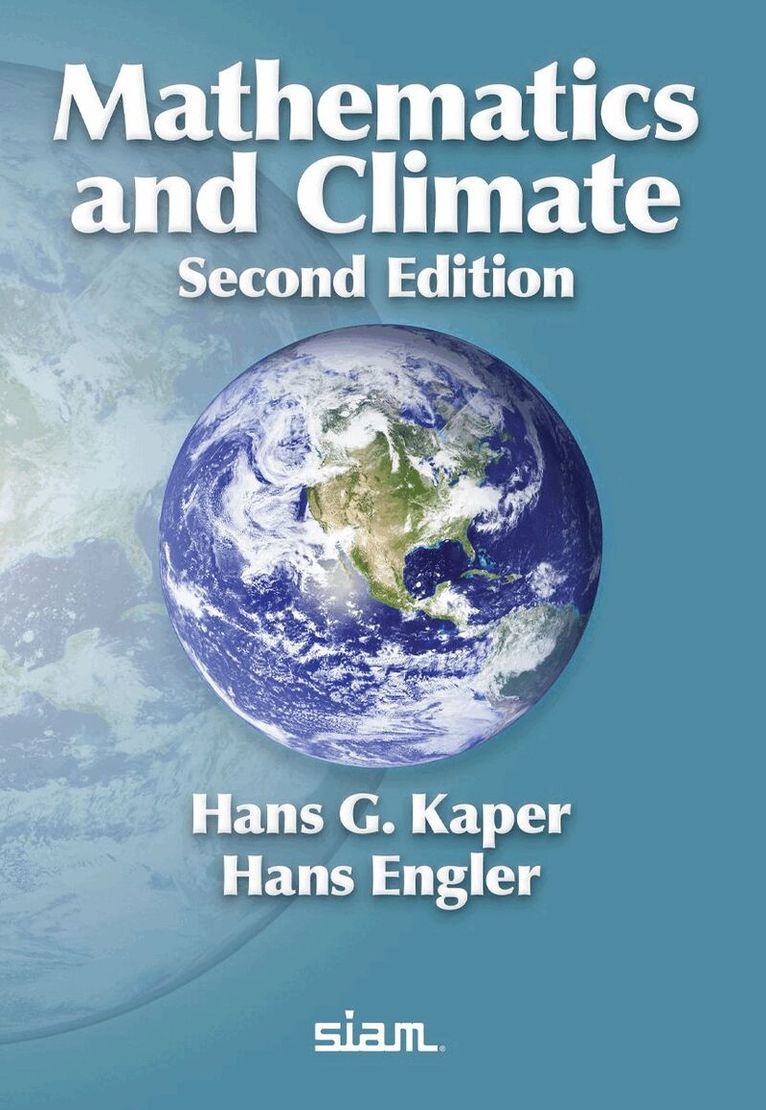 Hans G. Kaper, Hans Engler - Mathematics and Climate, Häftad