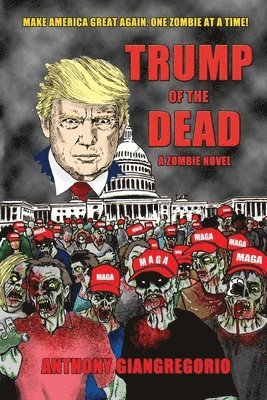Trump of the Dead