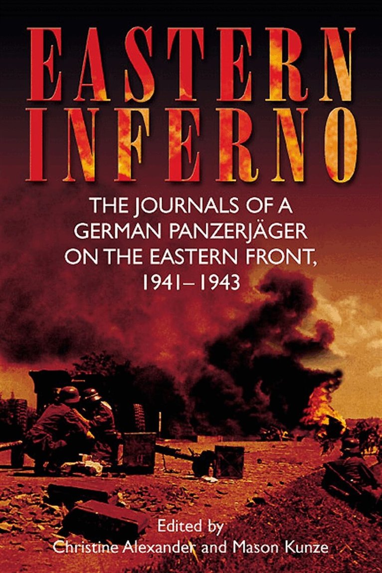 Christine Alexander, Mason Kunze - Eastern Inferno, E-bok