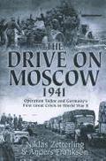 The Drive on Moscow, 1941