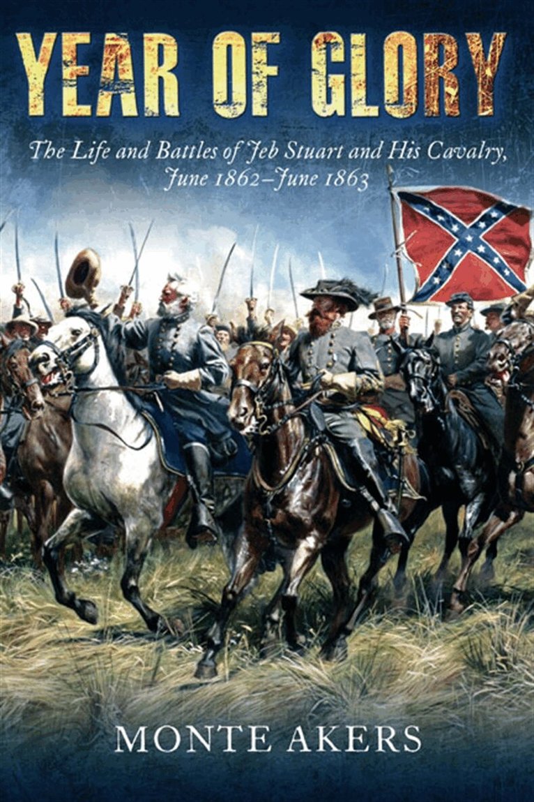 Monte Akers - Year of Glory, E-bok