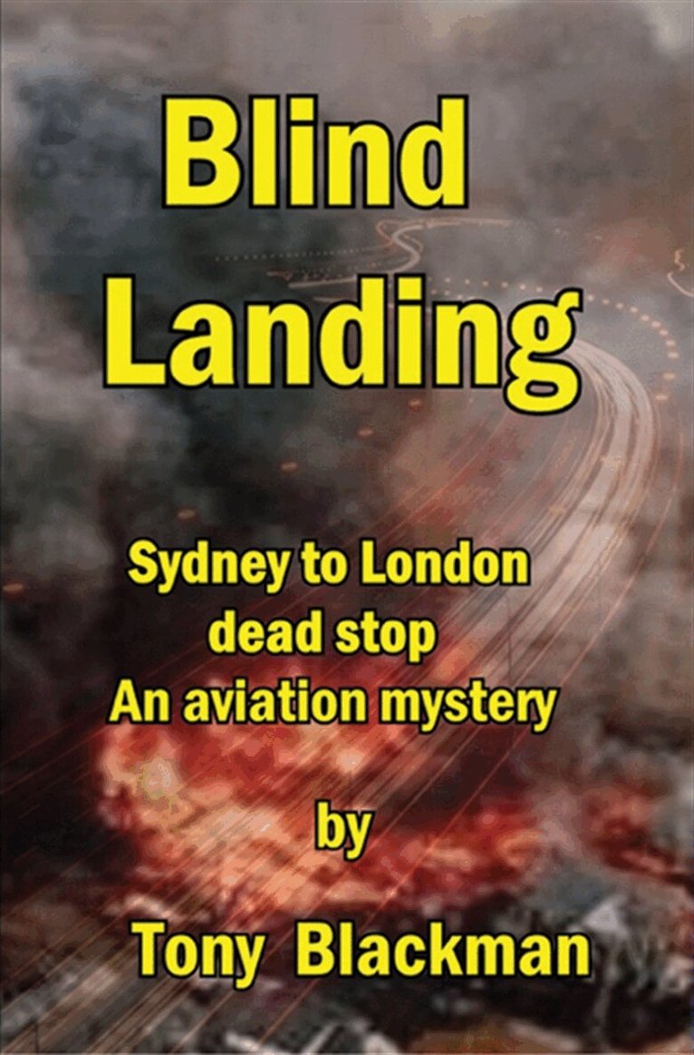 Tony Blackman - Blind Landing, E-bok