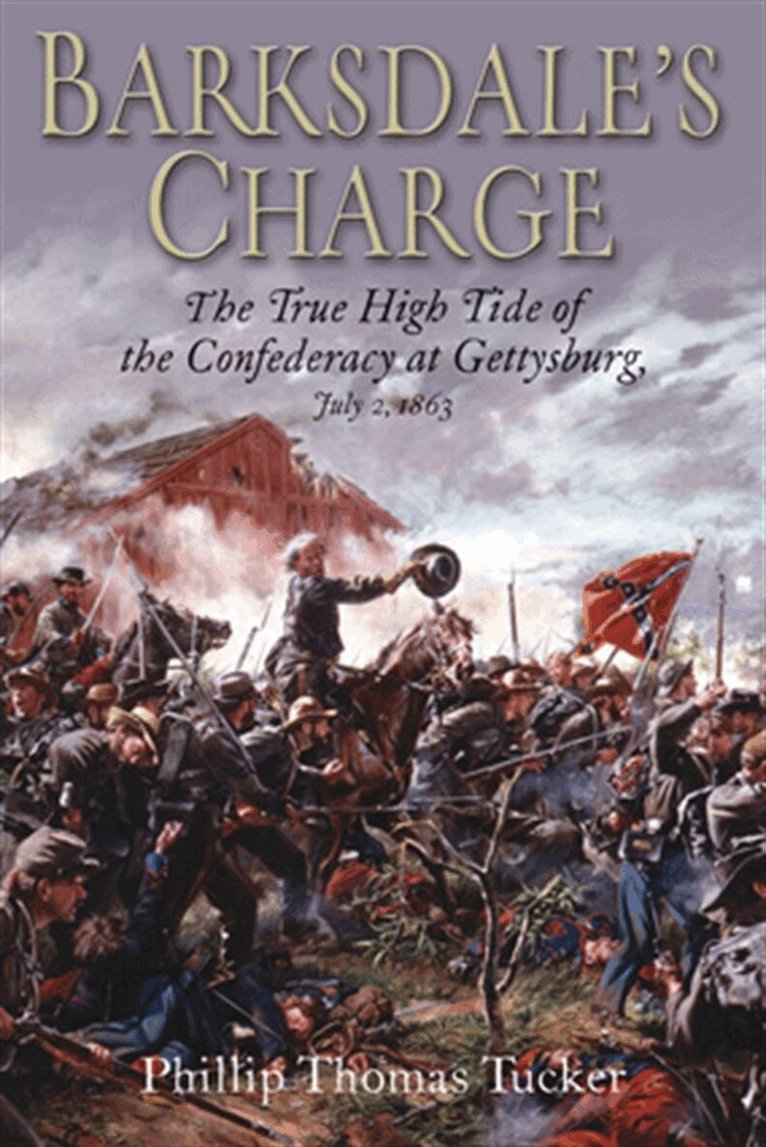 Phillip Thomas Tucker - Barksdale's Charge, E-bok