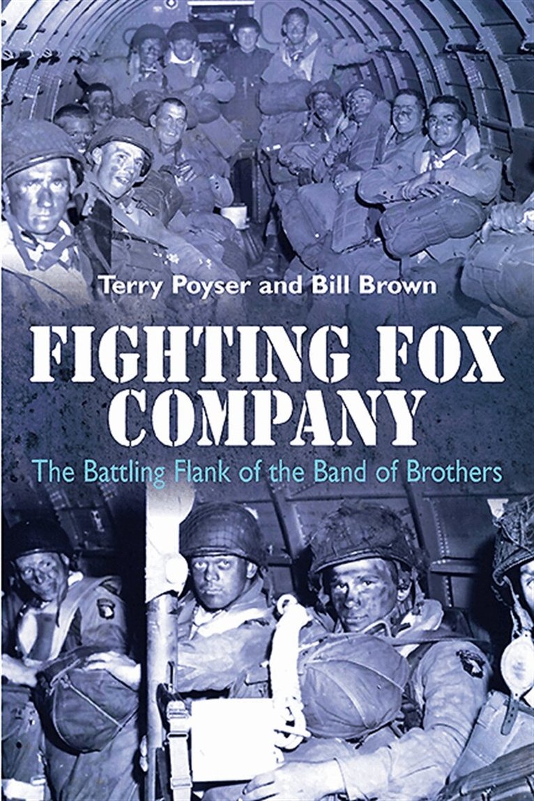 Terry Poyser, Bill Brown - Fighting Fox Company, E-bok