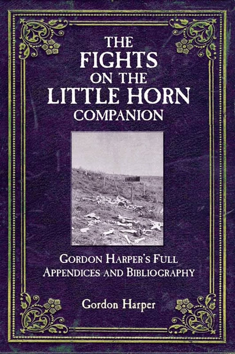 Gordon Harper - The Fights on the Little Horn Companion, E-bok. Tillgänglighet: Lägg i varukorg
