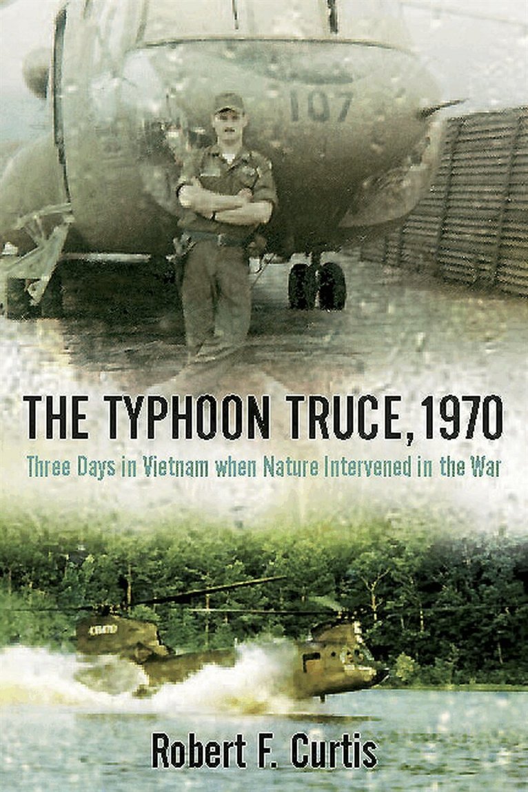 Robert Curtis - The Typhoon Truce, 1970, E-bok