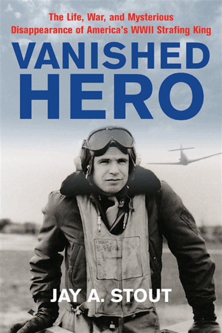 Jay A Stout - Vanished Hero, E-bok. Tillgänglighet: Lägg i varukorg