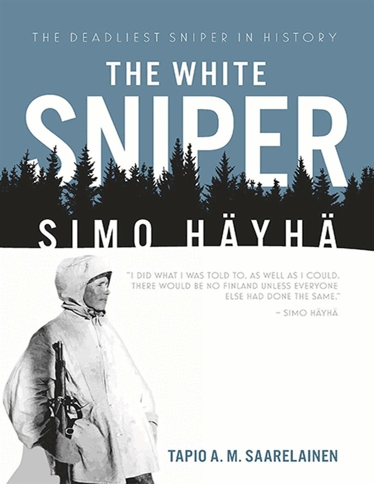 Tapio Saarelainen - The White Sniper, E-bok