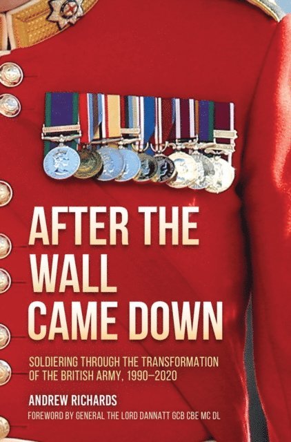 Andrew Richards - After the Wall Came Down, E-bok