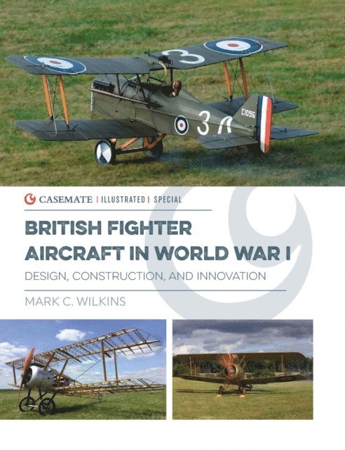 Mark C. Wilkins - British Fighter Aircraft in World War I, E-bok. Tillgänglighet: Lägg i varukorg