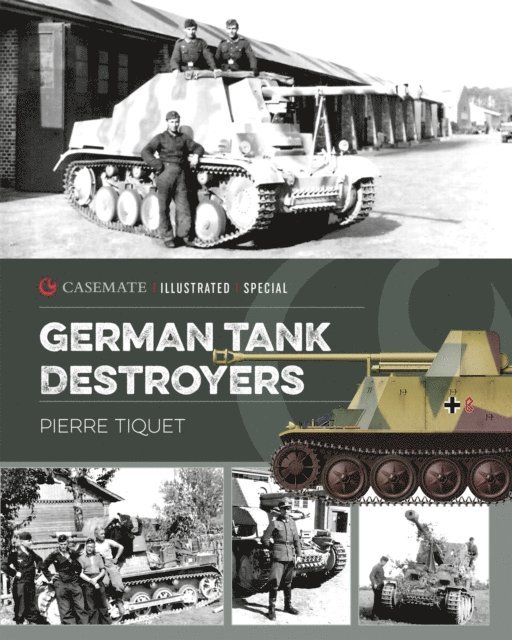 Pierre Tiquet - German Tank Destroyers, E-bok. Tillgänglighet: Lägg i varukorg