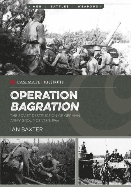Ian Baxter - Operation Bagration, E-bok
