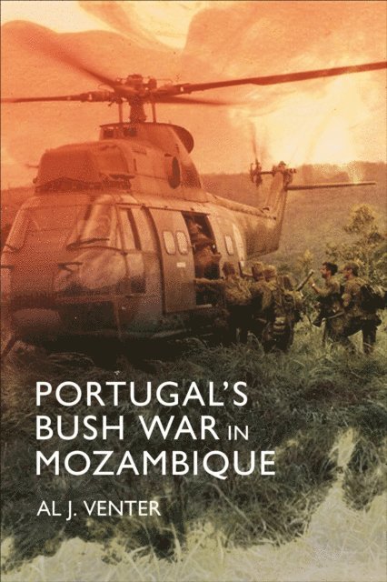 Al J. Venter - Portugal's Bush War in Mozambique, E-bok. Tillgänglighet: Lägg i varukorg
