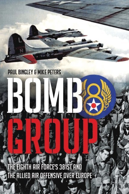 Mike Peters, Paul Bingley - Bomb Group, E-bok