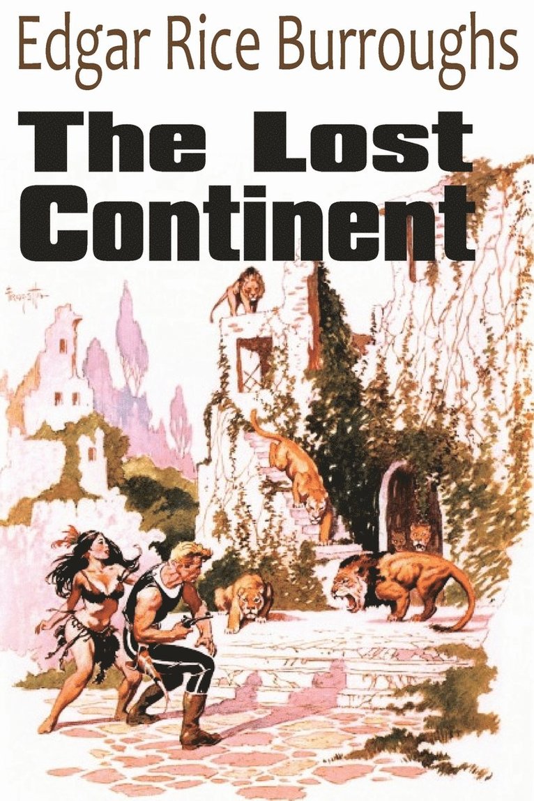 Edgar Rice Burroughs - Lost Continent, Häftad