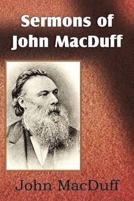 John Macduff - Sermons of John Macduff, Häftad