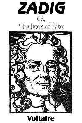 Voltaire - Zadig; or, The Book of Fate, Häftad