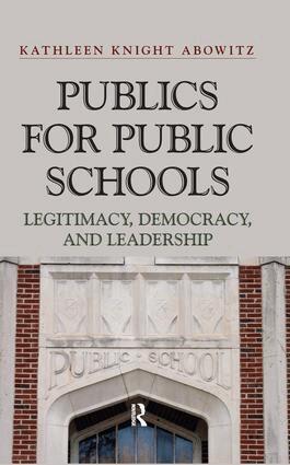 Kathleen Knight Abowitz - Publics for Public School, Inbunden