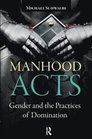 Manhood Acts