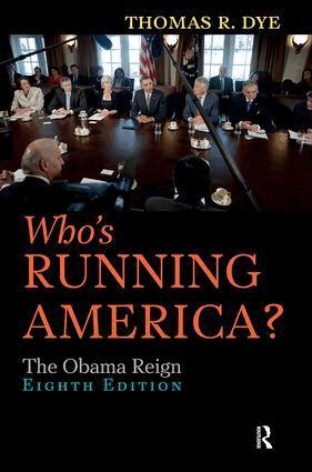 Thomas R. Dye - Who's Running America?, Häftad
