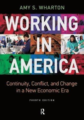 Amy Wharton - Working in America, Häftad