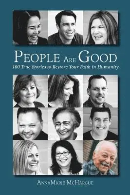 Annamarie McHargue - People Are Good, Häftad. Tillgänglighet: Lägg i varukorg