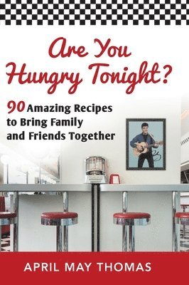 April May Thomas - Are You Hungry Tonight?, Inbunden