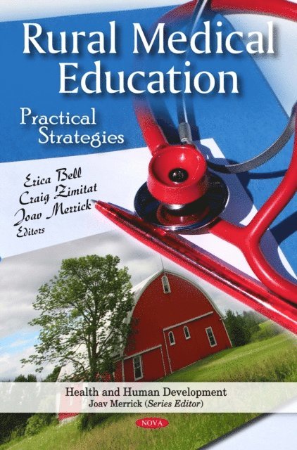 Erica Bell - Rural Medical Education: Practical Strategies, E-bok. Tillgänglighet: Lägg i varukorg